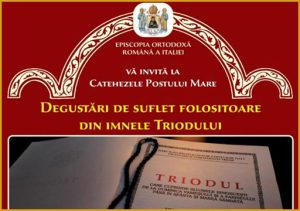 Scopri di più sull'articolo Degustări de suflet folositoare din imnele Triodului